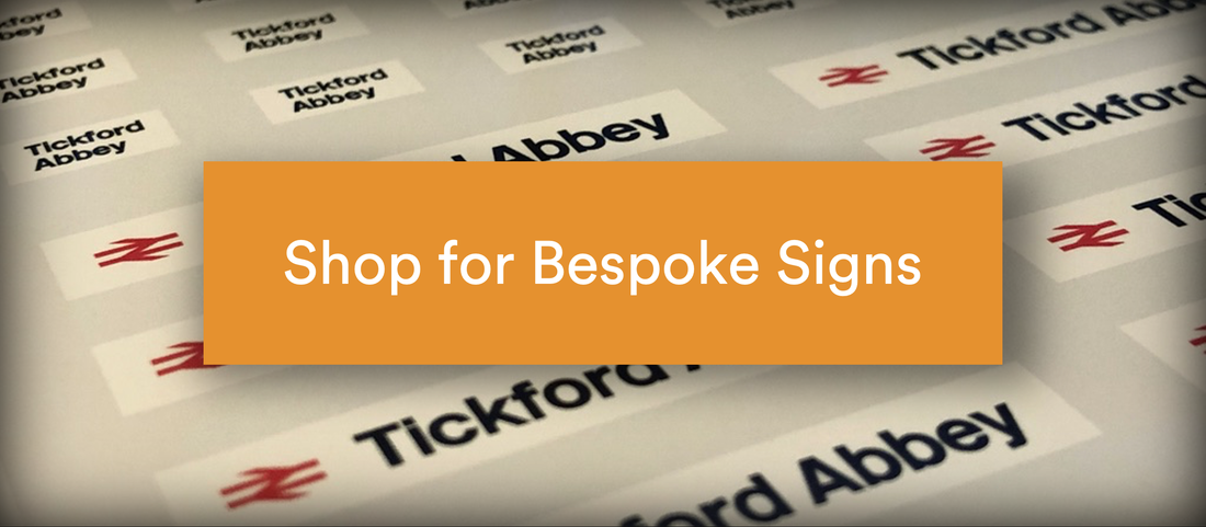 Click here to shop for bespoke signs